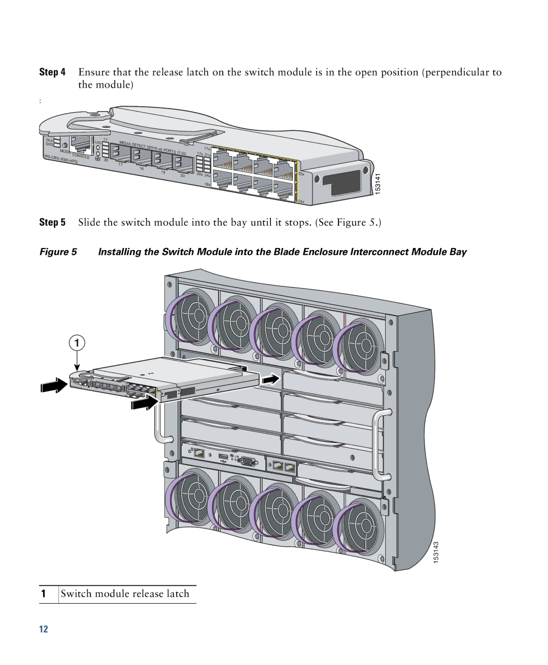 Cisco Systems 3000 Series manual Switch module release latch 