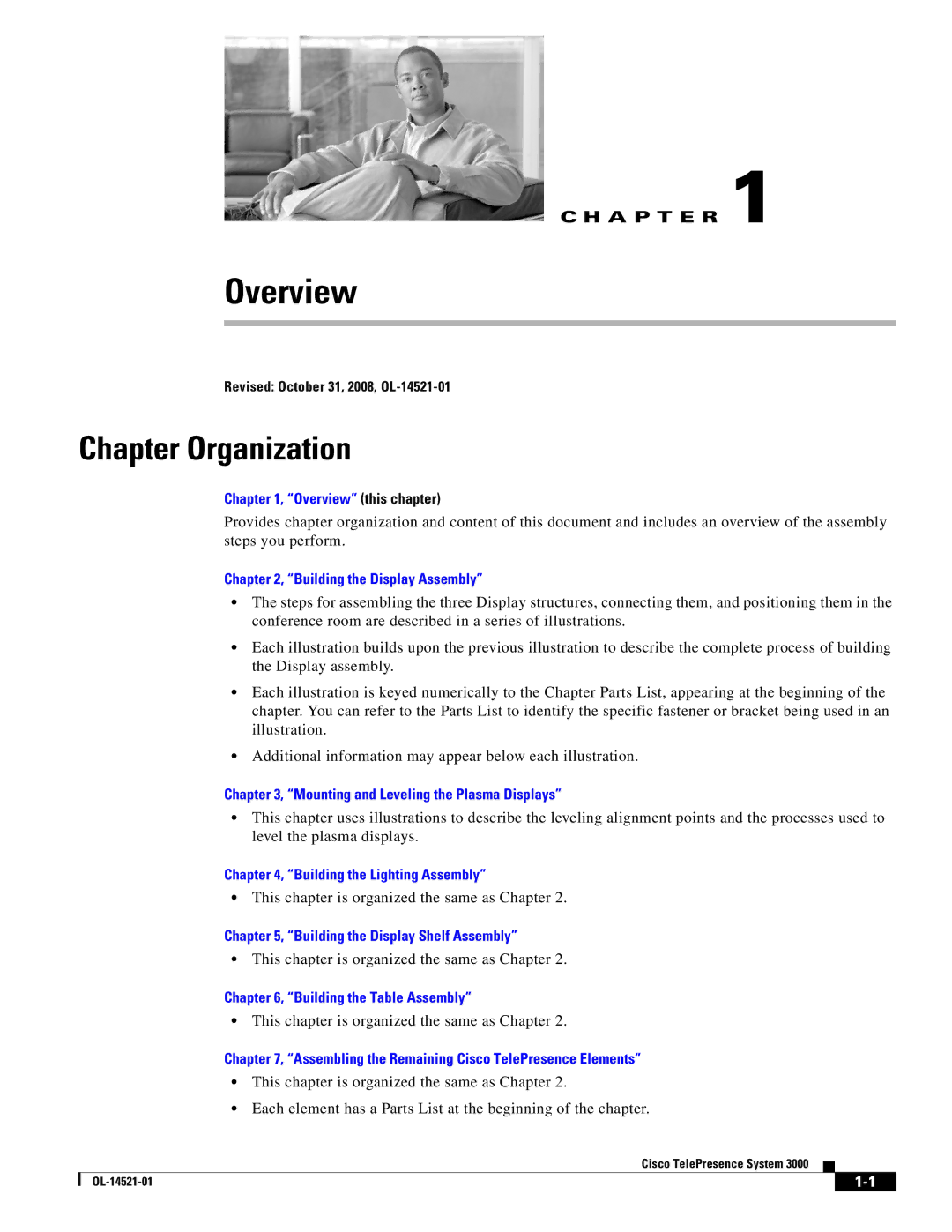 Cisco Systems 3000 manual Chapter Organization, This chapter is organized the same as Chapter 