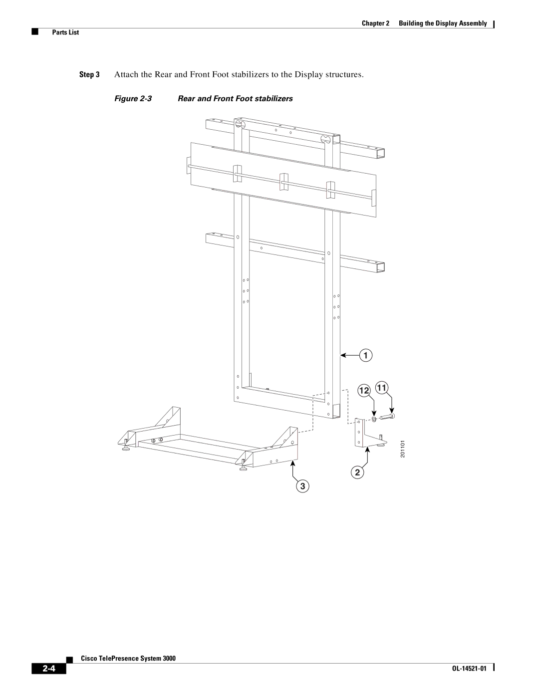 Cisco Systems 3000 manual Rear and Front Foot stabilizers 