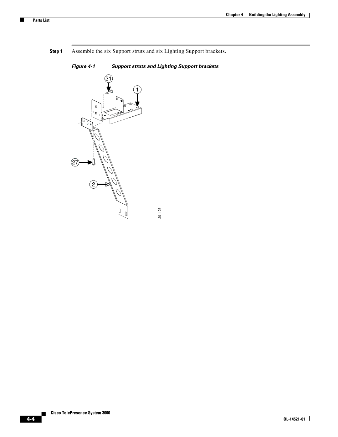 Cisco Systems 3000 manual Support struts and Lighting Support brackets 