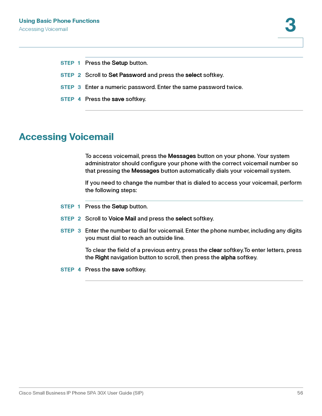 Cisco Systems 301, 303 manual Accessing Voicemail 