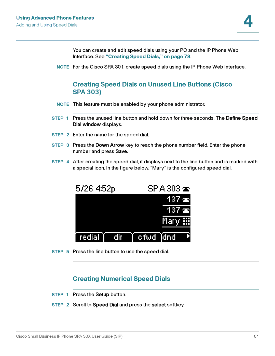 Cisco Systems 303, 301 manual Creating Speed Dials on Unused Line Buttons Cisco SPA, Creating Numerical Speed Dials 