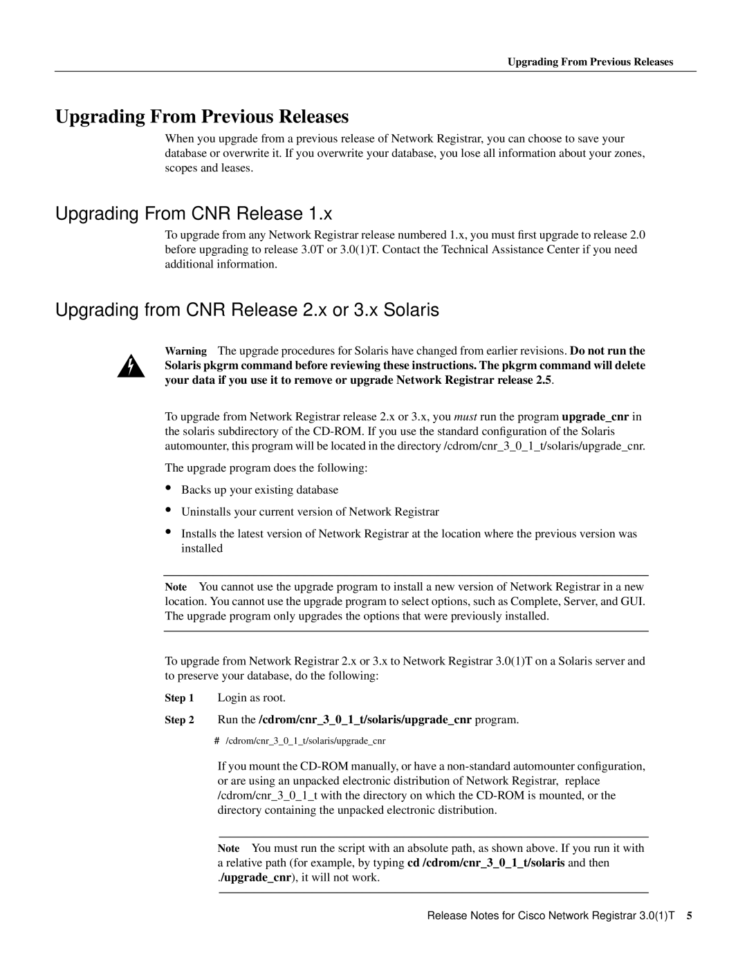 Cisco Systems 3.0(1) manual Upgrading From Previous Releases, Upgrading From CNR Release 