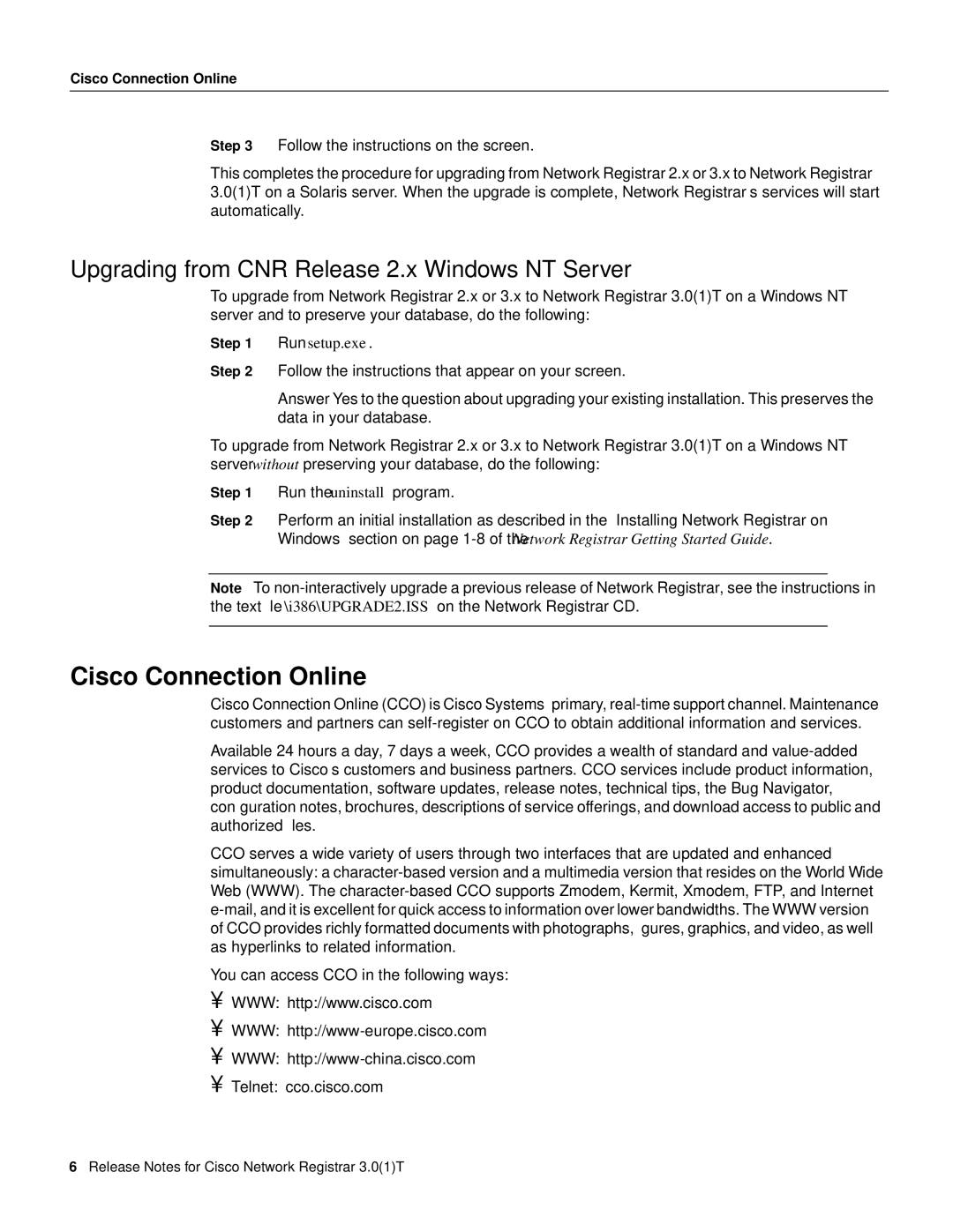 Cisco Systems 3.0(1) manual Cisco Connection Online, Upgrading from CNR Release 2.x Windows NT Server, Run setup.exe 