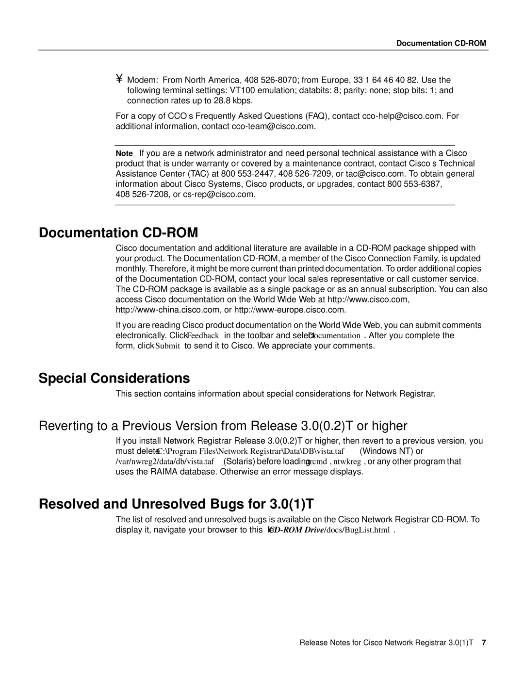 Cisco Systems 3.0(1) manual Documentation CD-ROM, Special Considerations, Resolved and Unresolved Bugs for 3.01T 