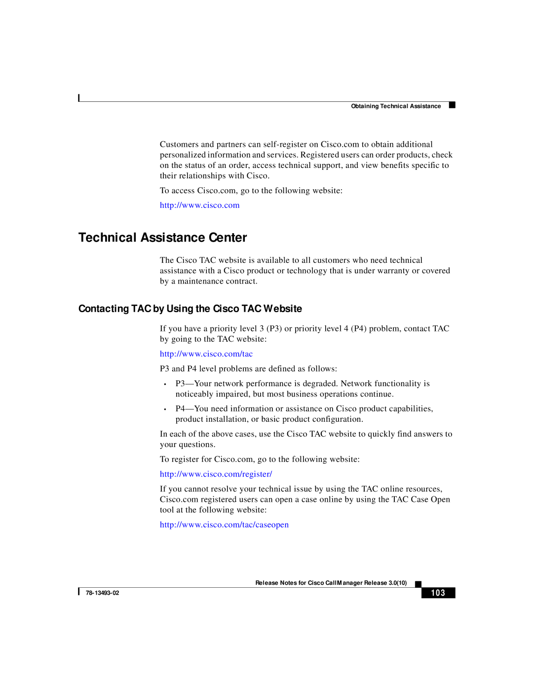 Cisco Systems 3.0(10) manual Technical Assistance Center, Contacting TAC by Using the Cisco TAC Website 