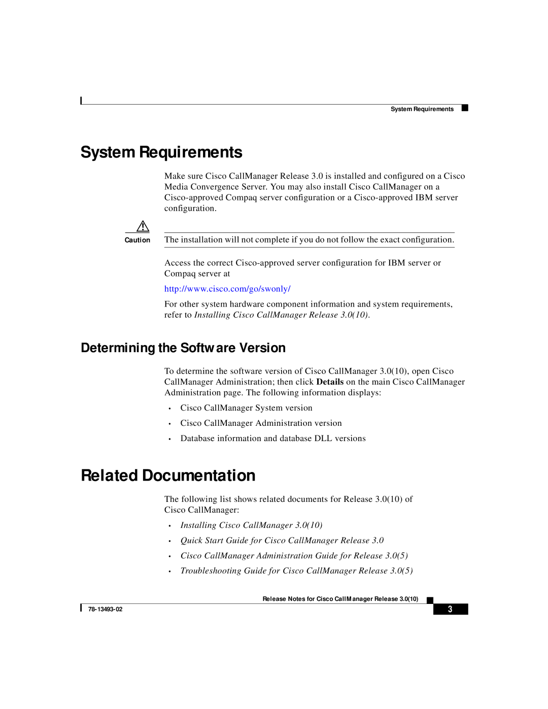 Cisco Systems 3.0(10) manual System Requirements, Determining the Software Version 