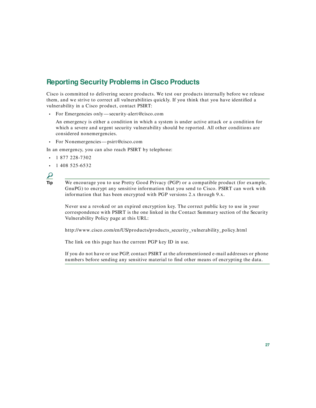 Cisco Systems 3020 warranty Reporting Security Problems in Cisco Products 