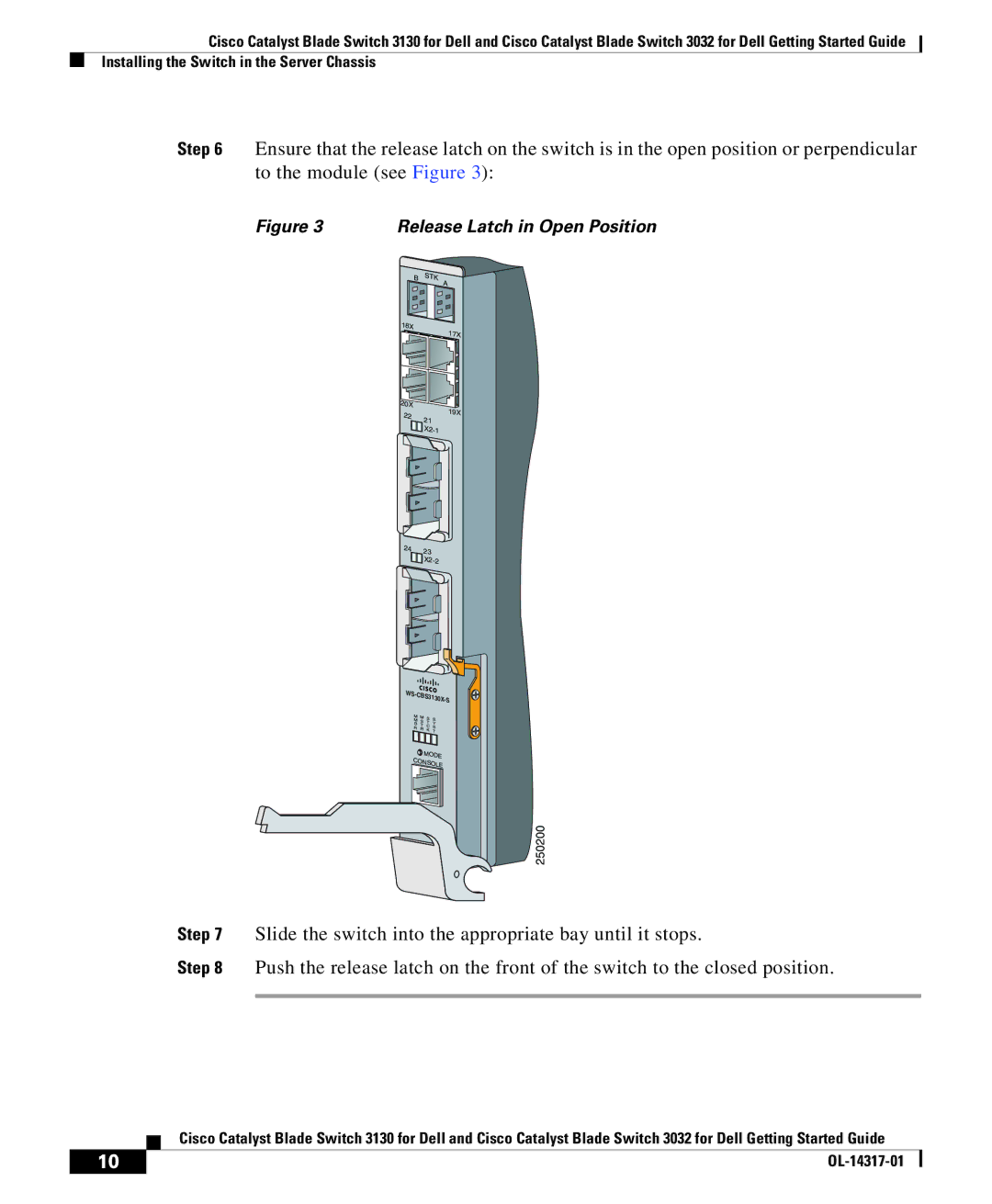 Cisco Systems 3032, 3130 manual Release Latch in Open Position 