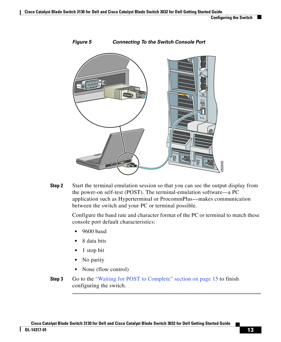 Cisco Systems 3130, 3032 manual Connecting To the Switch Console Port 