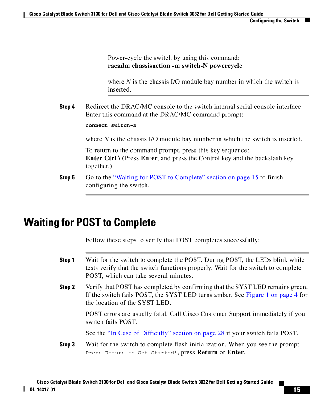 Cisco Systems 3130, 3032 manual Waiting for Post to Complete, Racadm chassisaction -m switch-N powercycle 