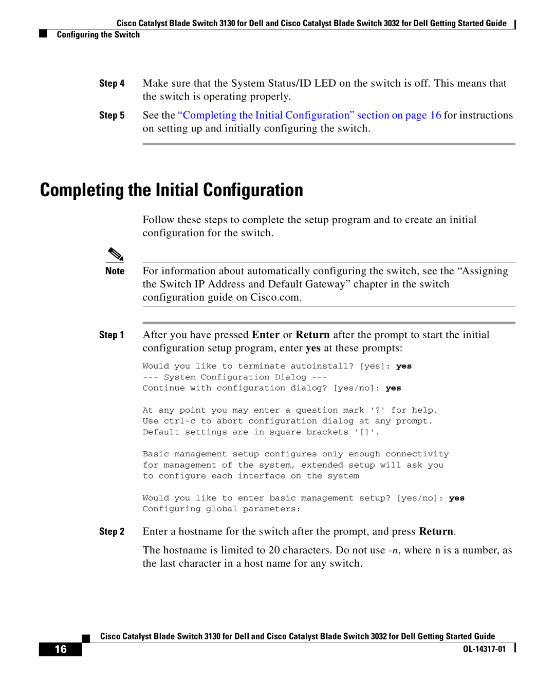 Cisco Systems 3032, 3130 manual Completing the Initial Configuration 