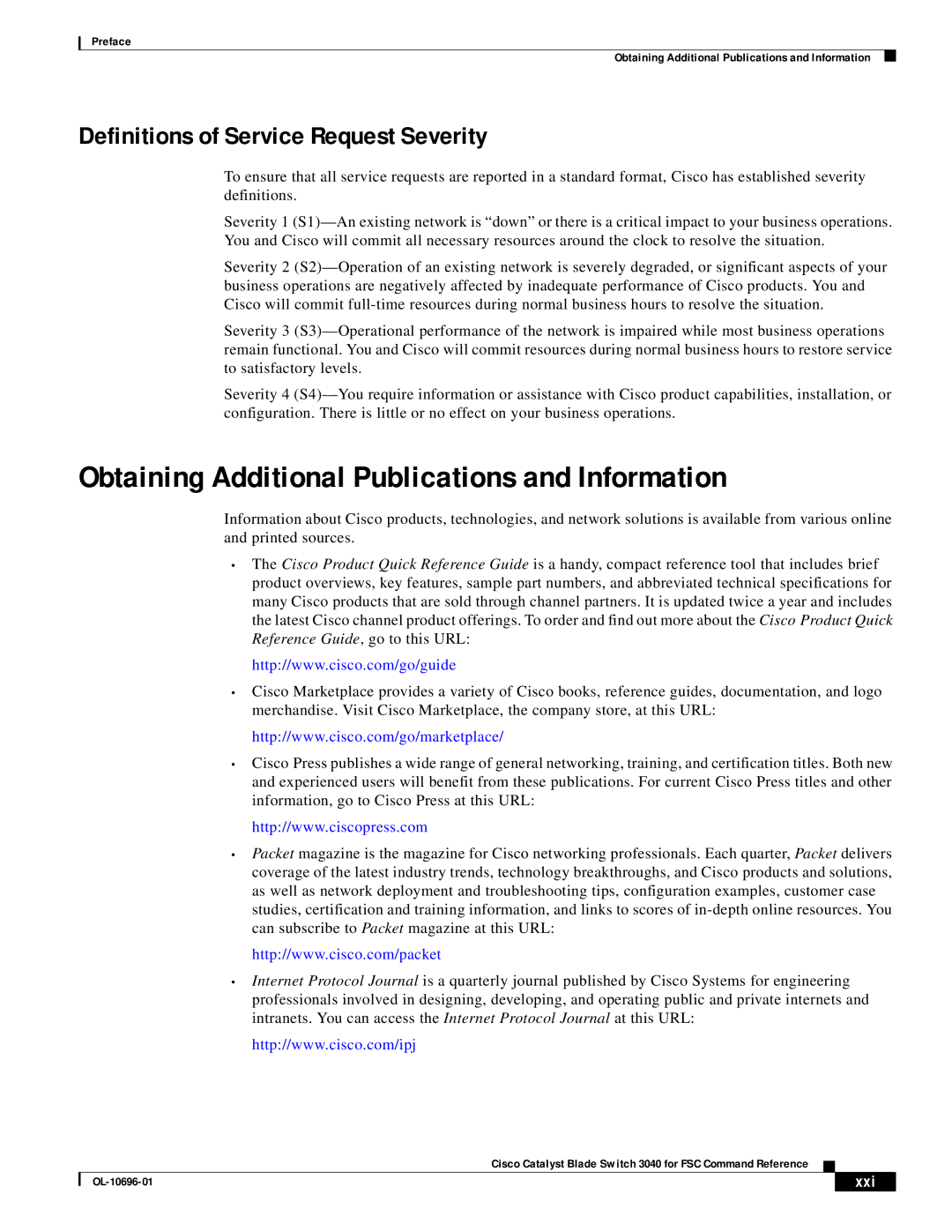 Cisco Systems 3040 manual Obtaining Additional Publications and Information, Definitions of Service Request Severity, Xxi 