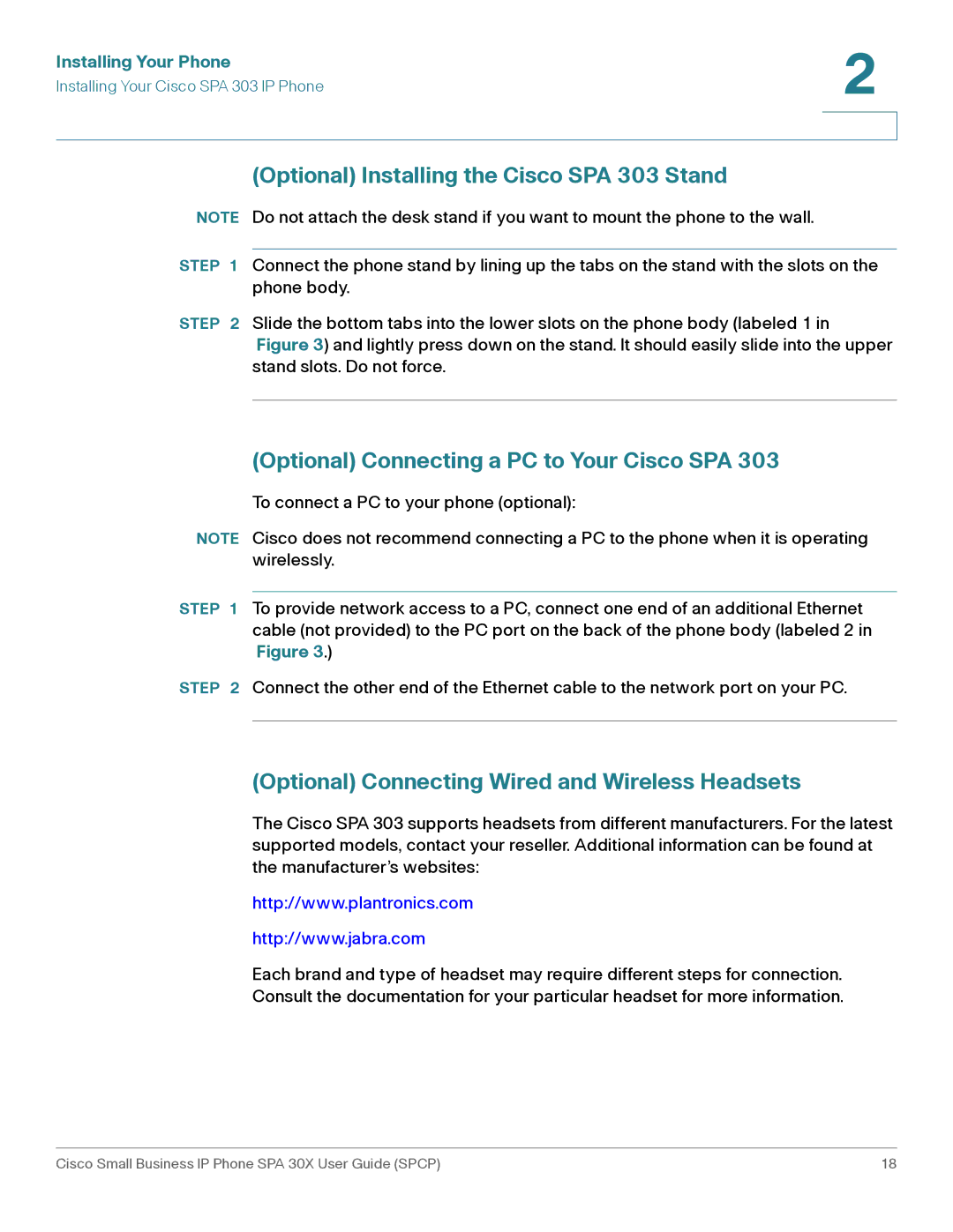 Cisco Systems 30X manual Optional Installing the Cisco SPA 303 Stand, Optional Connecting a PC to Your Cisco SPA 