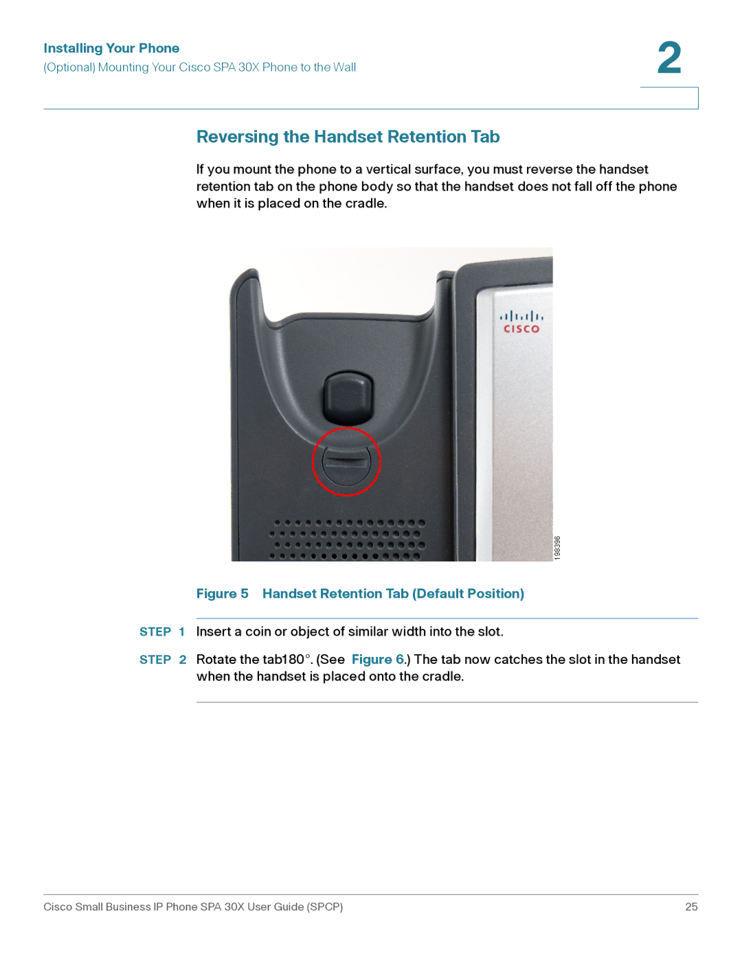 Cisco Systems 30X manual Reversing the Handset Retention Tab, Handset Retention Tab Default Position 