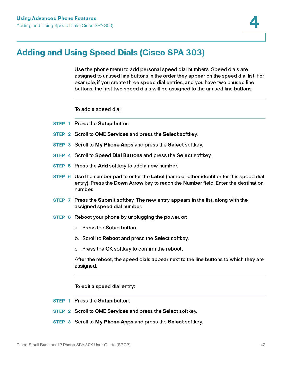 Cisco Systems 30X manual Adding and Using Speed Dials Cisco SPA 