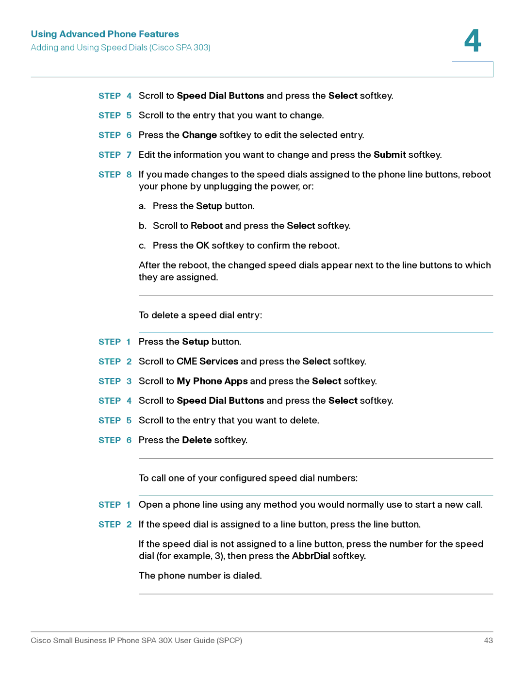 Cisco Systems 30X manual Scroll to the entry that you want to delete 