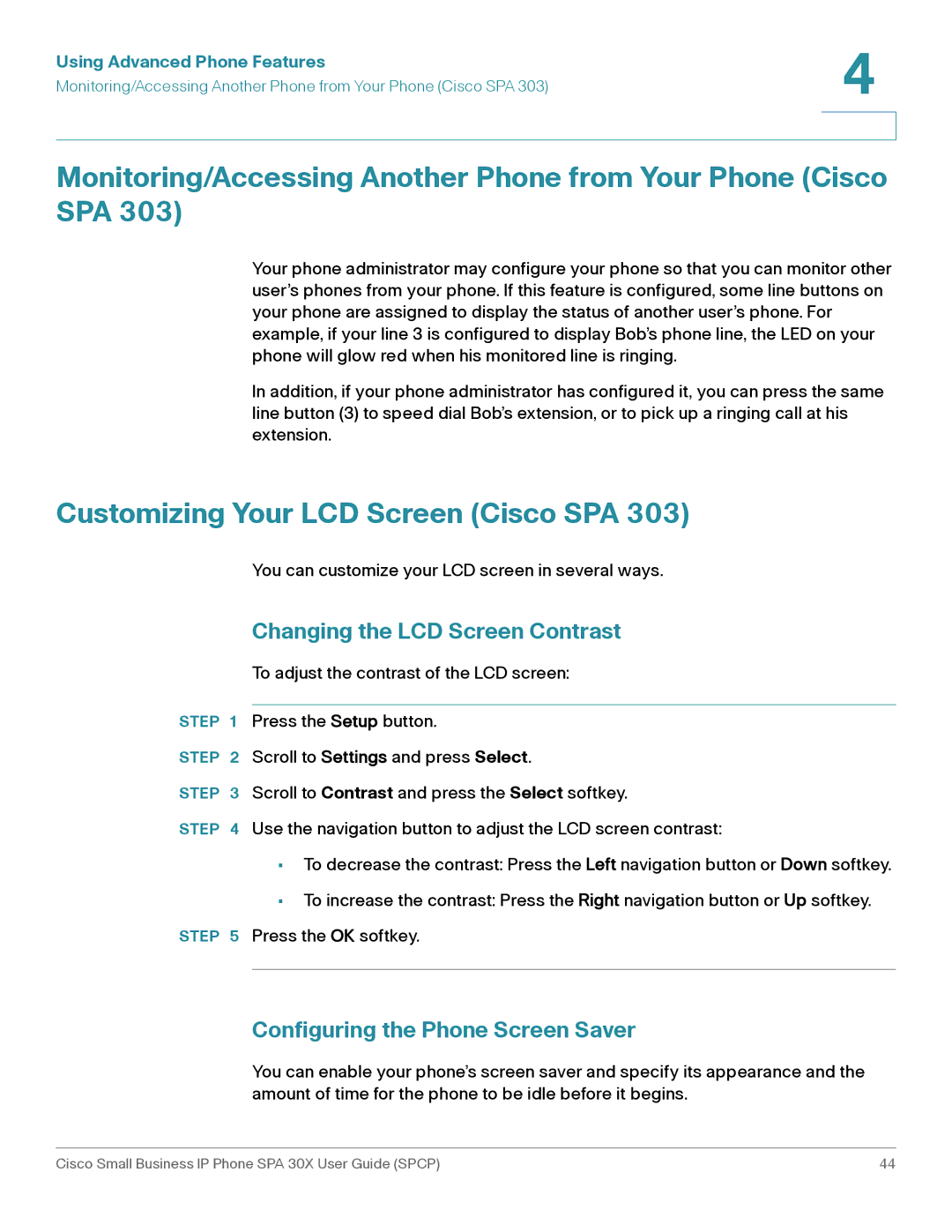 Cisco Systems 30X manual Customizing Your LCD Screen Cisco SPA, Changing the LCD Screen Contrast 