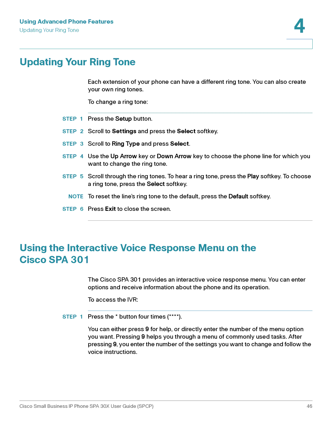 Cisco Systems 30X manual Updating Your Ring Tone, Using the Interactive Voice Response Menu on the Cisco SPA 