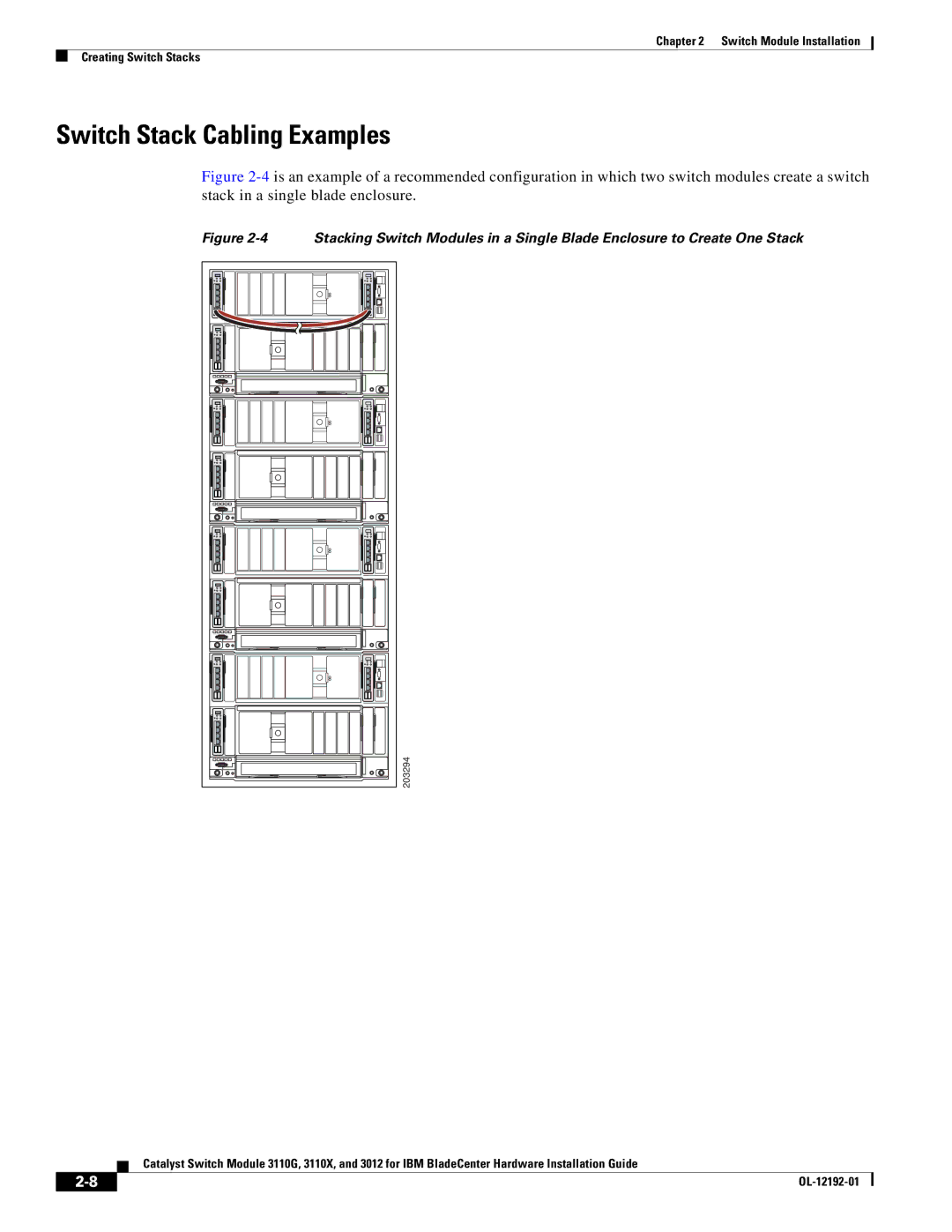 Cisco Systems 3110X, 3110G, 3012 manual Switch Stack Cabling Examples 