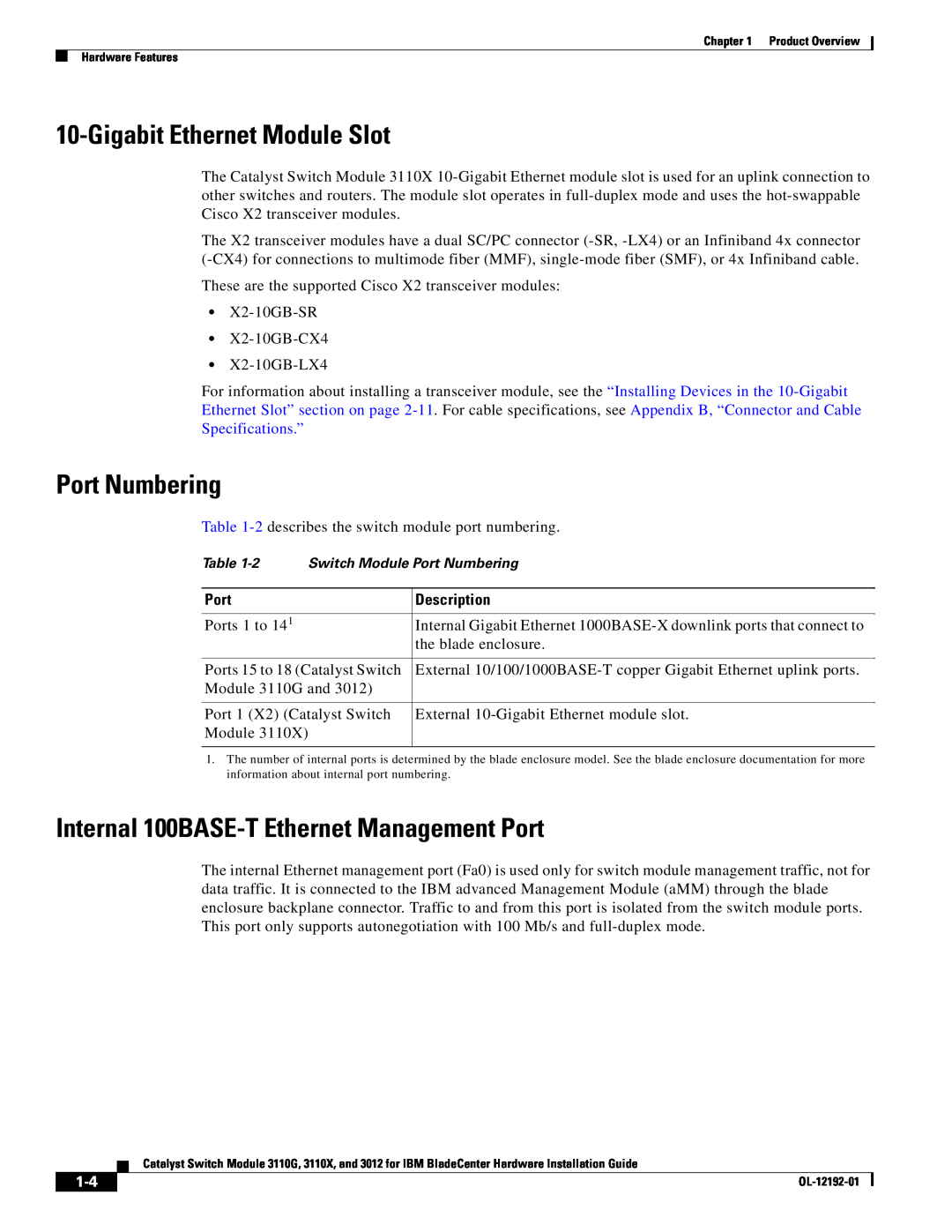 Cisco Systems 3110G Gigabit Ethernet Module Slot, Port Numbering, Internal 100BASE-T Ethernet Management Port, Description 