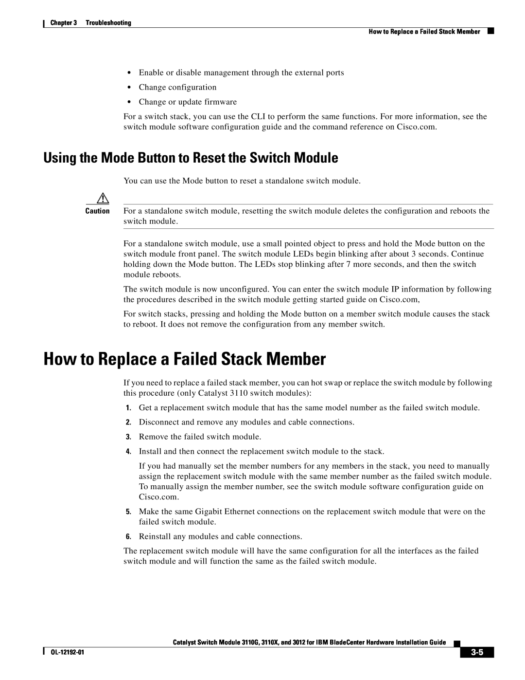 Cisco Systems 3012, 3110X, 3110G How to Replace a Failed Stack Member, Using the Mode Button to Reset the Switch Module 