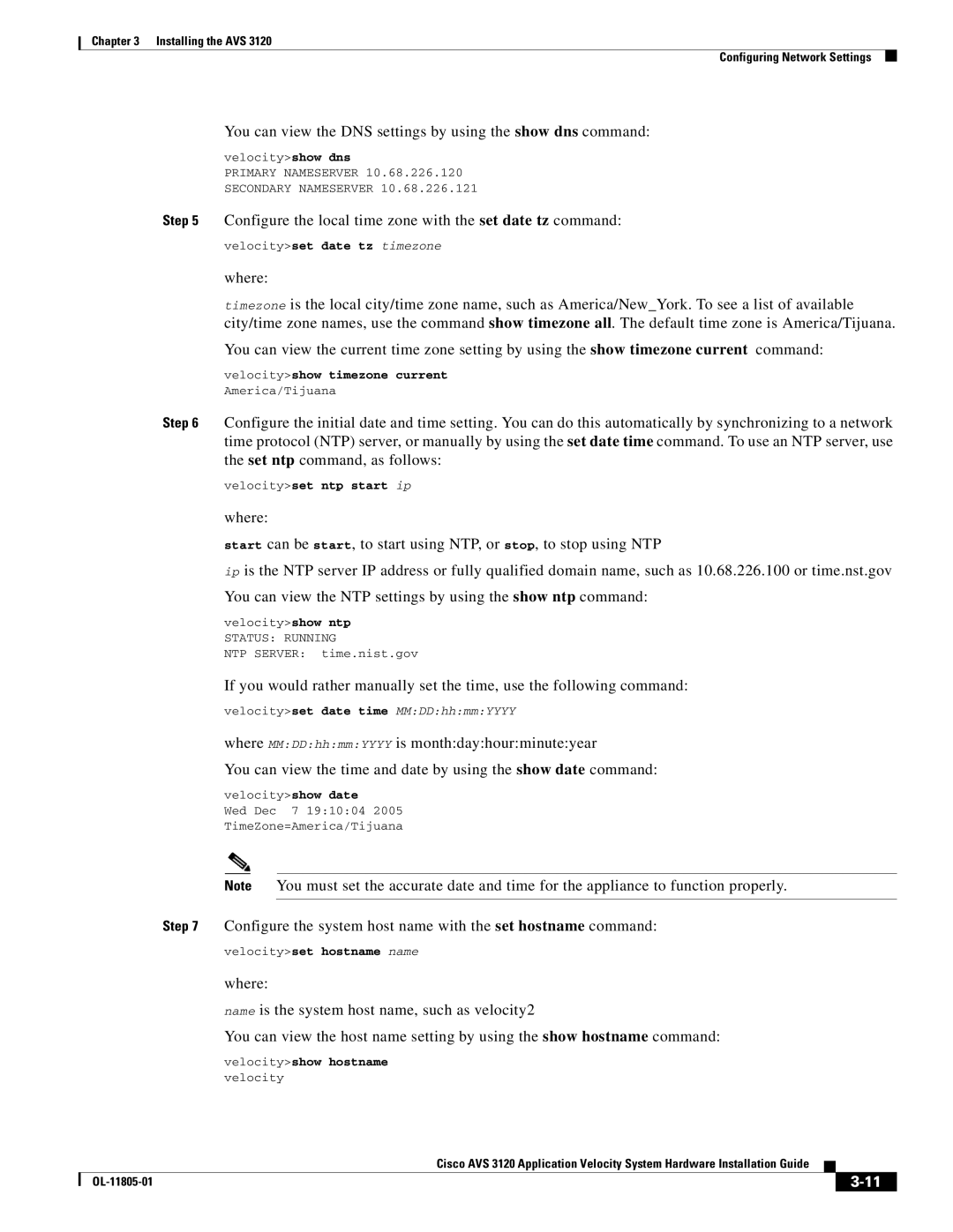 Cisco Systems 3120 manual You can view the DNS settings by using the show dns command 