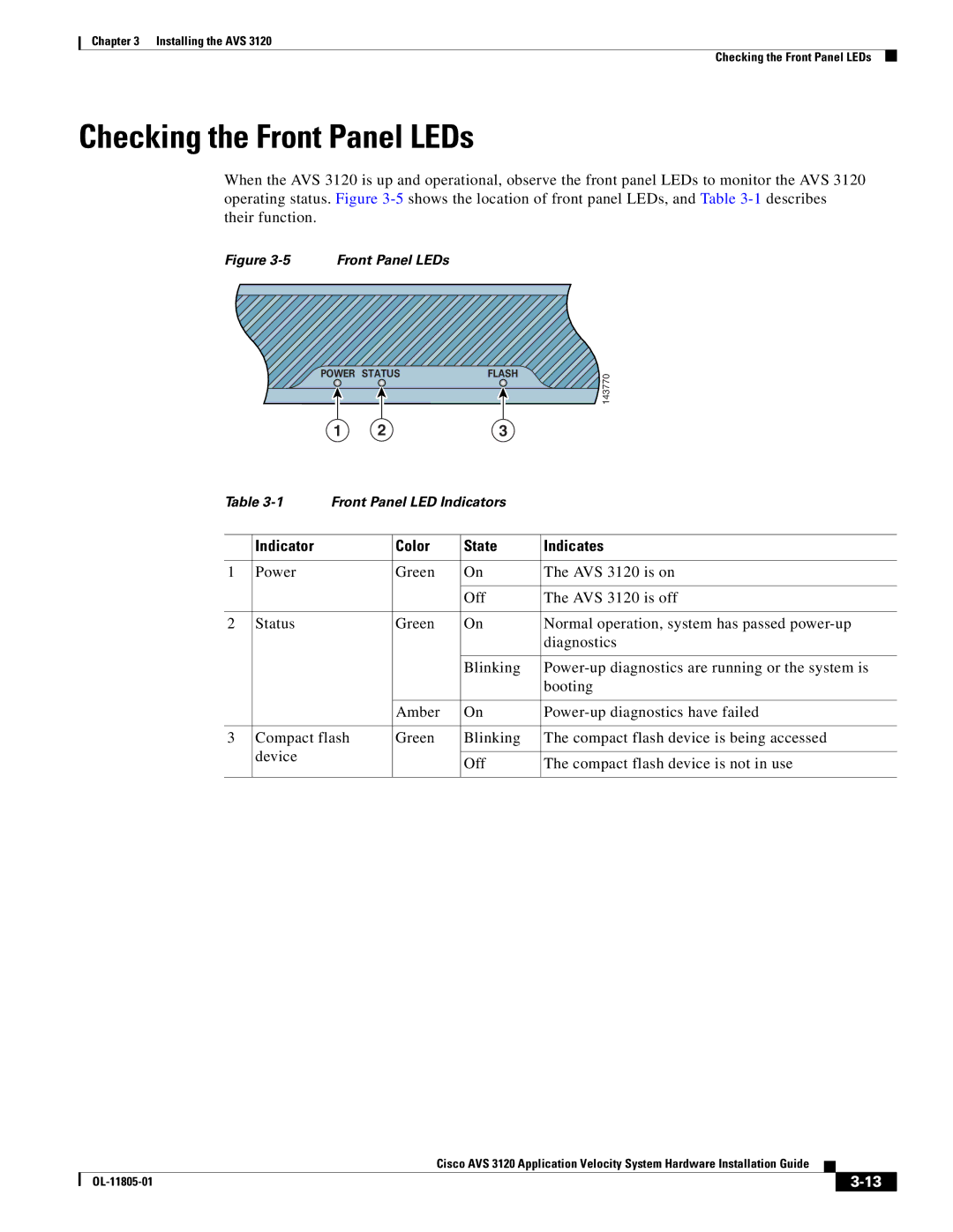 Cisco Systems 3120 manual Checking the Front Panel LEDs, Indicator Color State Indicates 