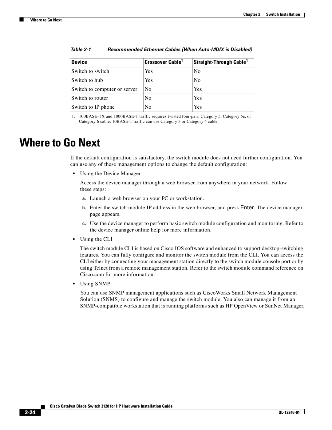 Cisco Systems 3120 manual Where to Go Next, Device Crossover Cable 