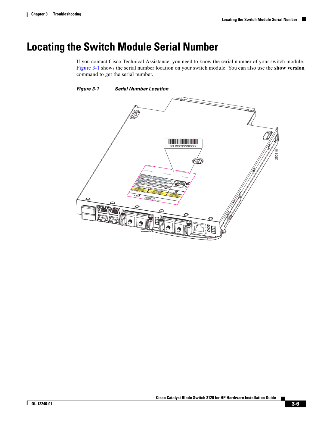 Cisco Systems 3120 manual Locating the Switch Module Serial Number, 250310 