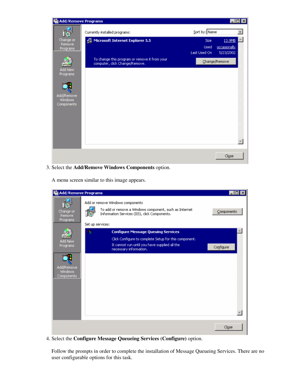 Cisco Systems 3.1(6) appendix Select the Add/Remove Windows Components option 