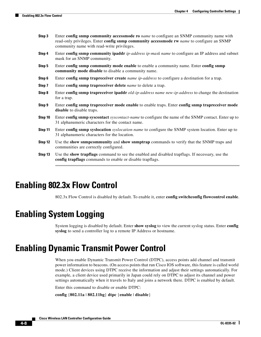 Cisco Systems 3.2 manual Enabling 802.3x Flow Control, Enabling System Logging, Enabling Dynamic Transmit Power Control 