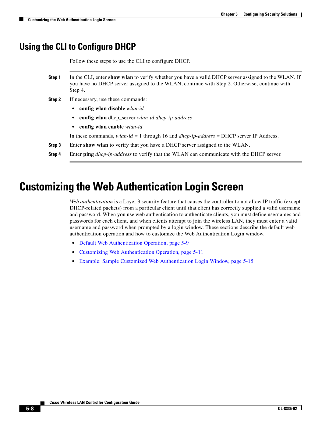 Cisco Systems 3.2 manual Customizing the Web Authentication Login Screen, Using the CLI to Configure Dhcp 