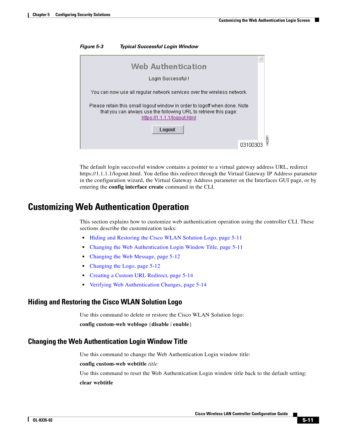 Cisco Systems 3.2 manual Customizing Web Authentication Operation, Hiding and Restoring the Cisco Wlan Solution Logo 