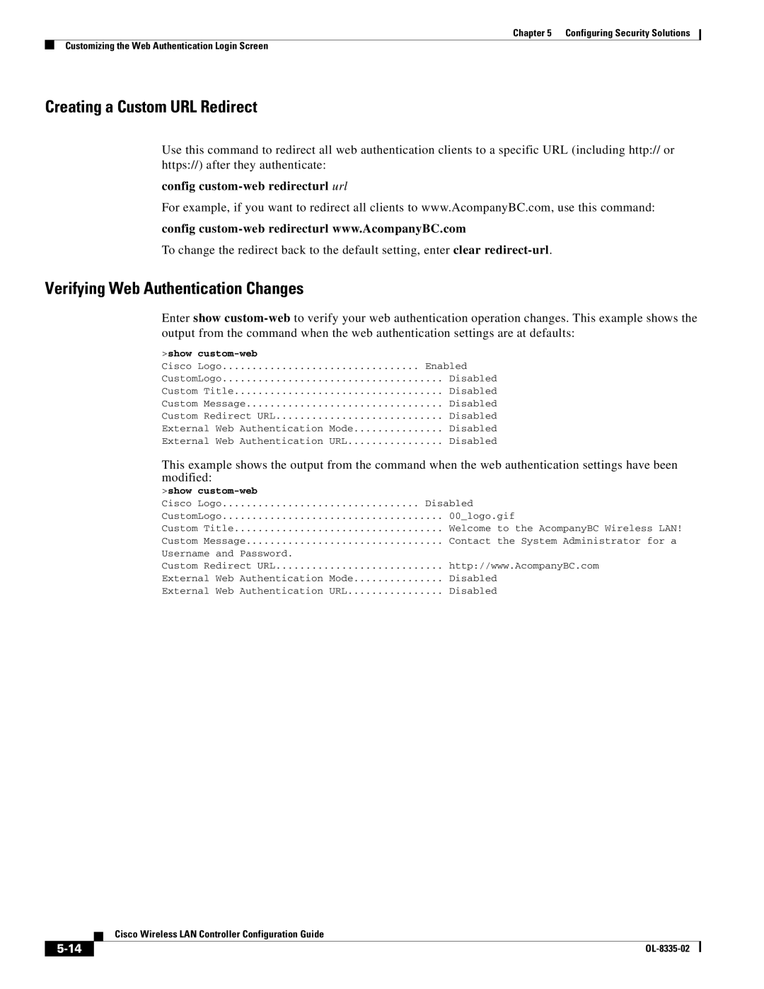 Cisco Systems 3.2 Creating a Custom URL Redirect, Verifying Web Authentication Changes, Config custom-web redirecturl url 