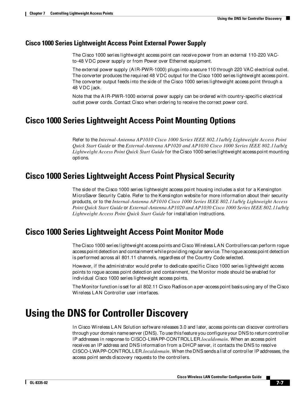 Cisco Systems 3.2 Using the DNS for Controller Discovery, Cisco 1000 Series Lightweight Access Point Mounting Options 