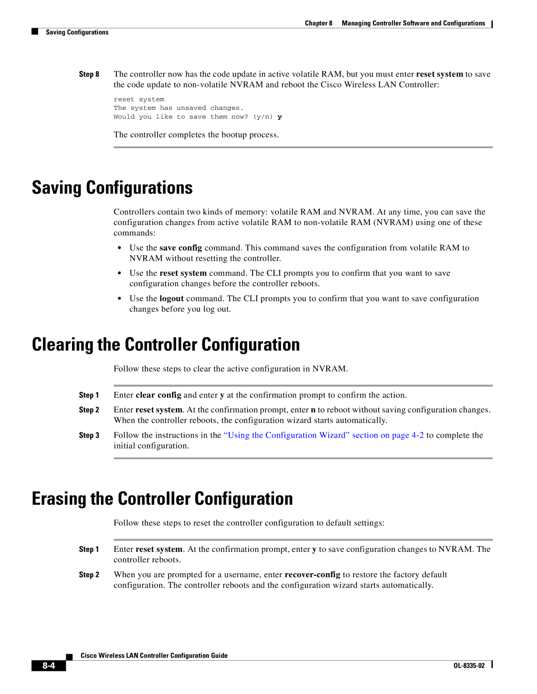 Cisco Systems 3.2 manual Saving Configurations, Clearing the Controller Configuration, Erasing the Controller Configuration 