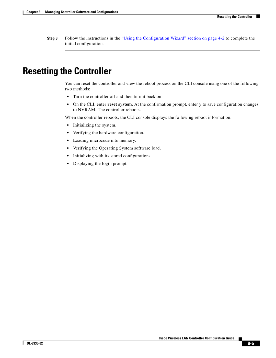 Cisco Systems 3.2 manual Resetting the Controller 