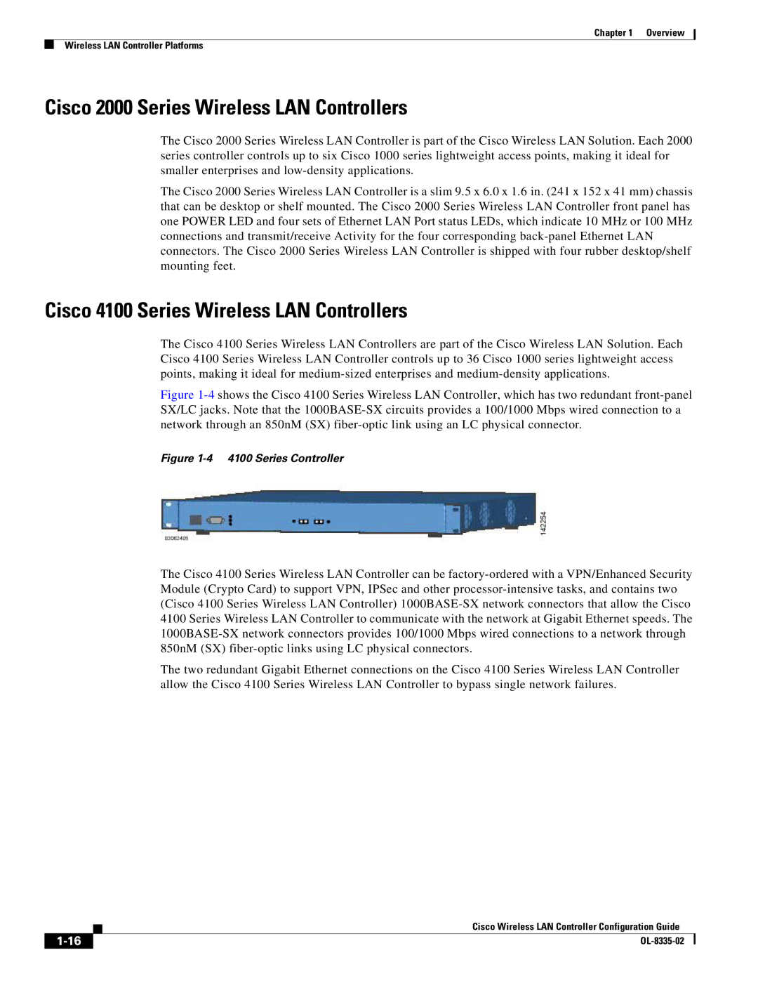 Cisco Systems 3.2 manual Cisco 2000 Series Wireless LAN Controllers, Cisco 4100 Series Wireless LAN Controllers 