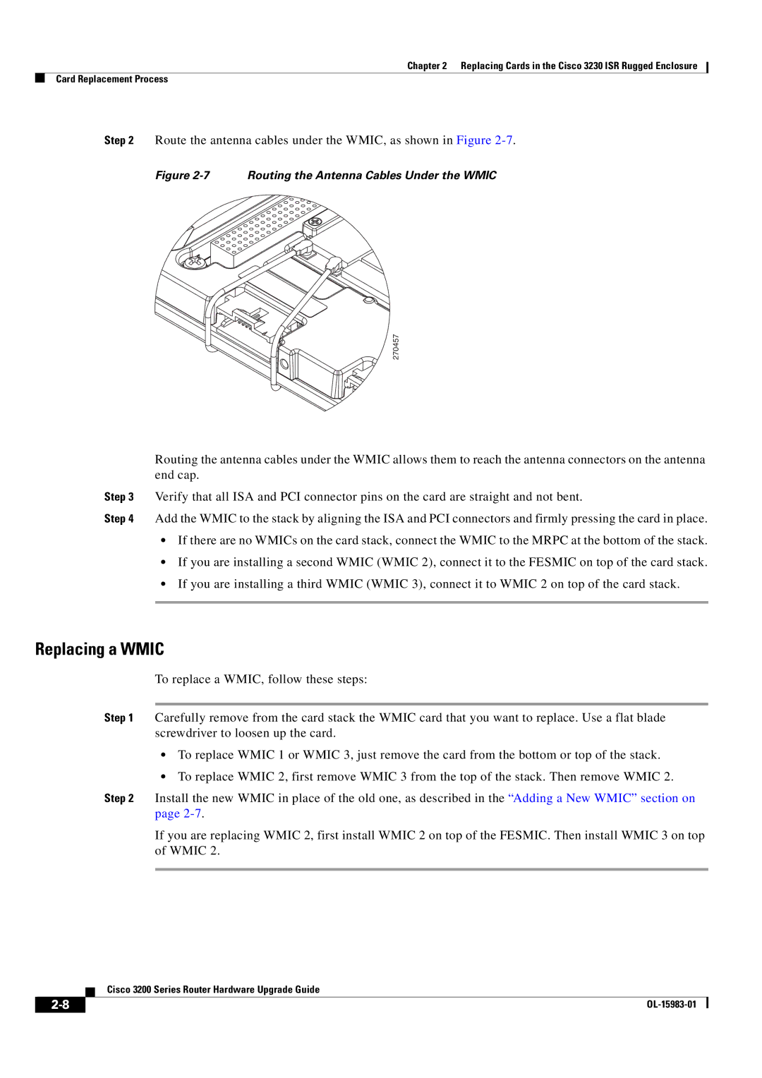 Cisco Systems 3200 Series manual Replacing a Wmic, Routing the Antenna Cables Under the Wmic 