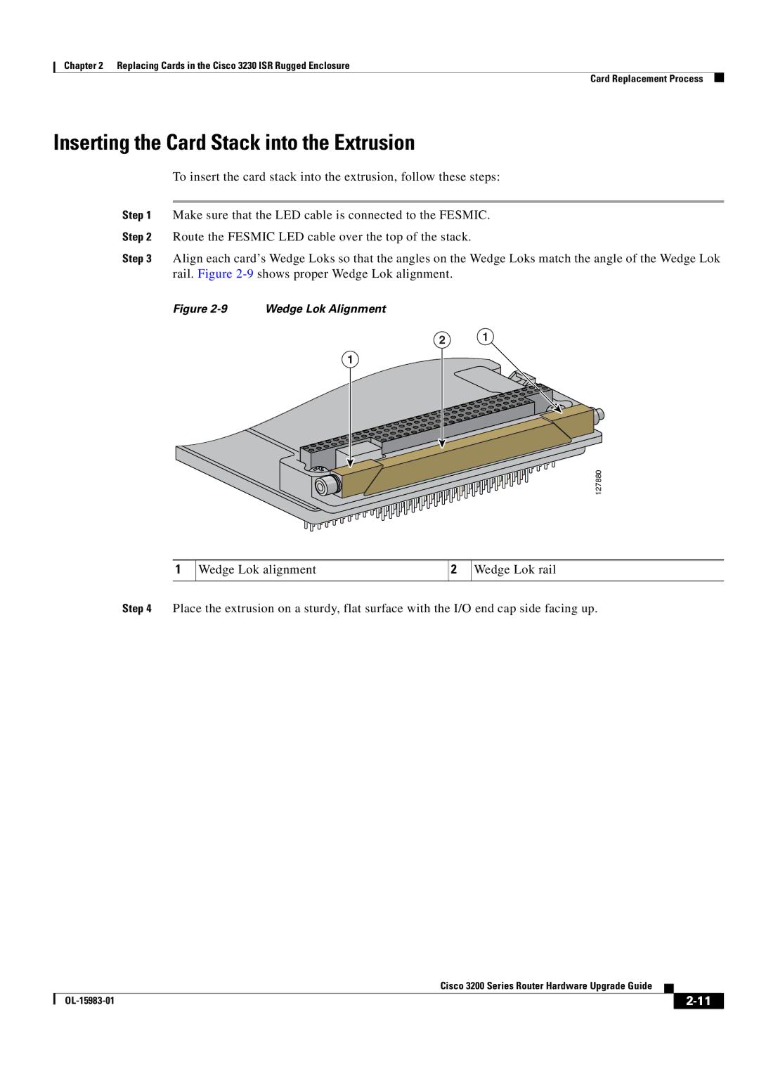 Cisco Systems 3200 Series manual Inserting the Card Stack into the Extrusion, Wedge Lok Alignment 