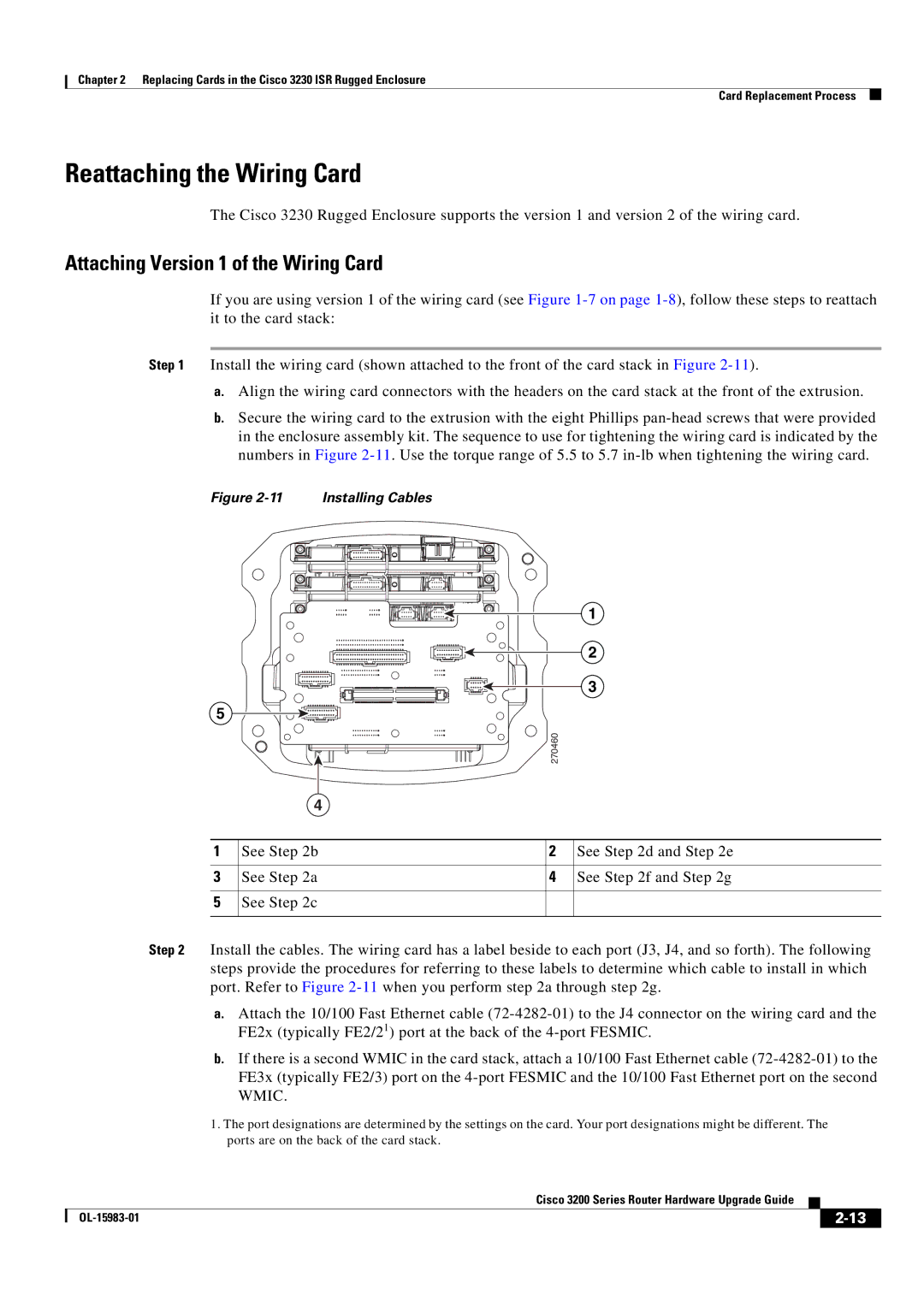 Cisco Systems 3200 Series manual Reattaching the Wiring Card, Attaching Version 1 of the Wiring Card 