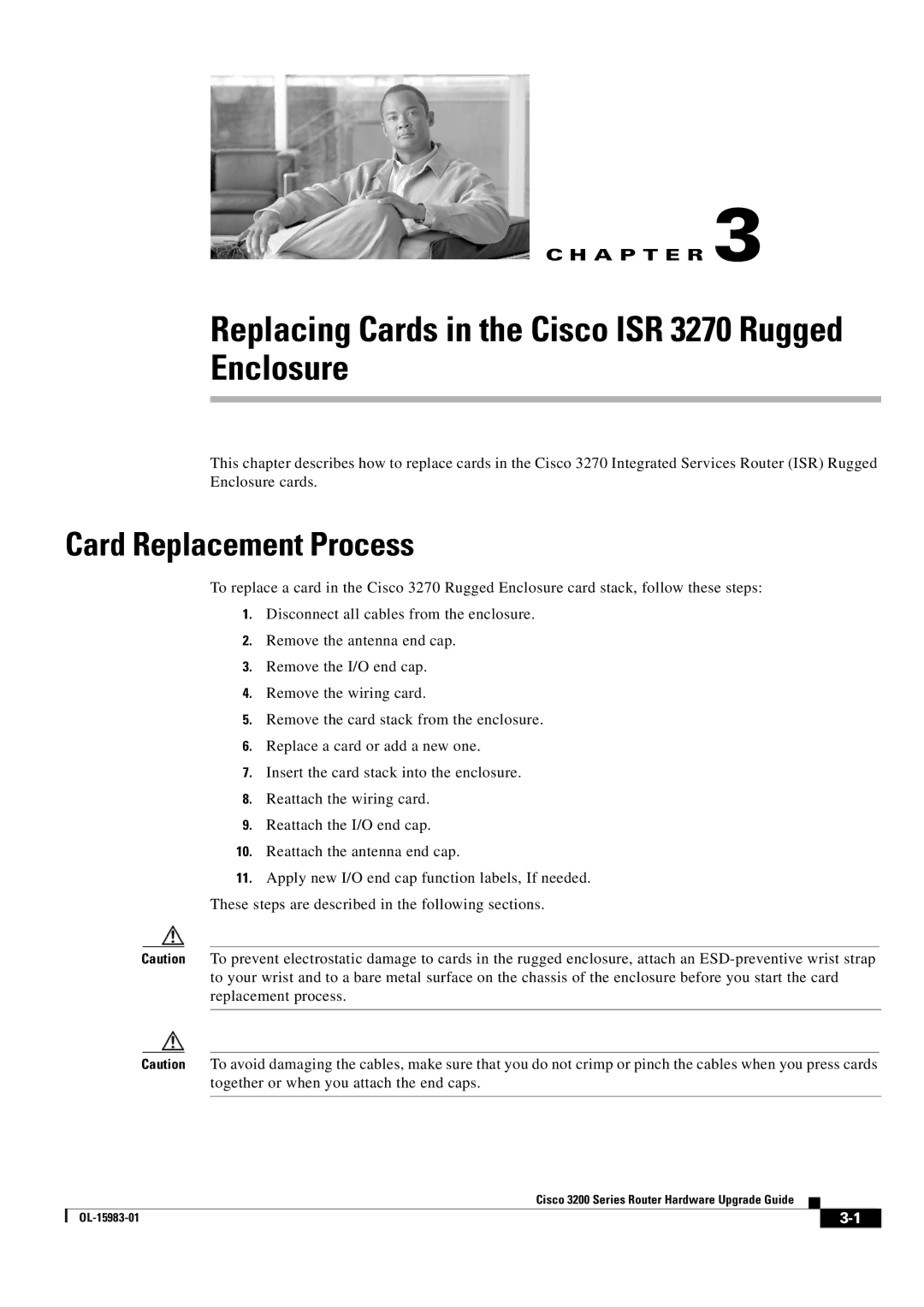 Cisco Systems 3200 Series manual Replacing Cards in the Cisco ISR 3270 Rugged Enclosure 