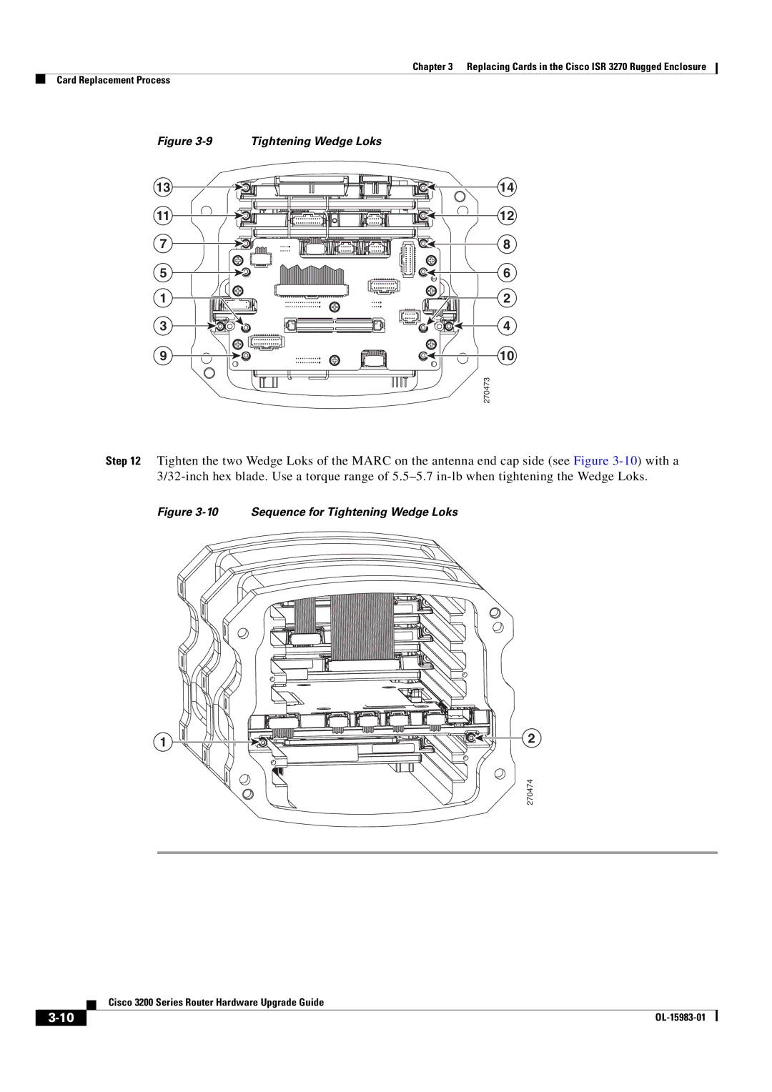 Cisco Systems 3200 Series manual Tightening Wedge Loks 