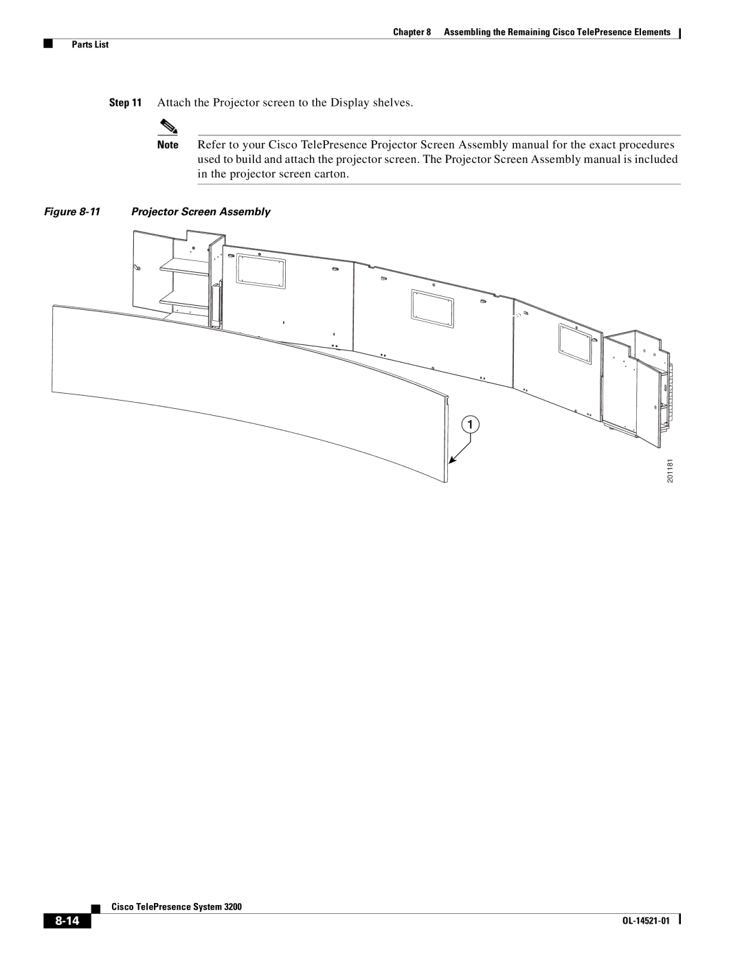 Cisco Systems 3200 manual Attach the Projector screen to the Display shelves, Projector Screen Assembly 