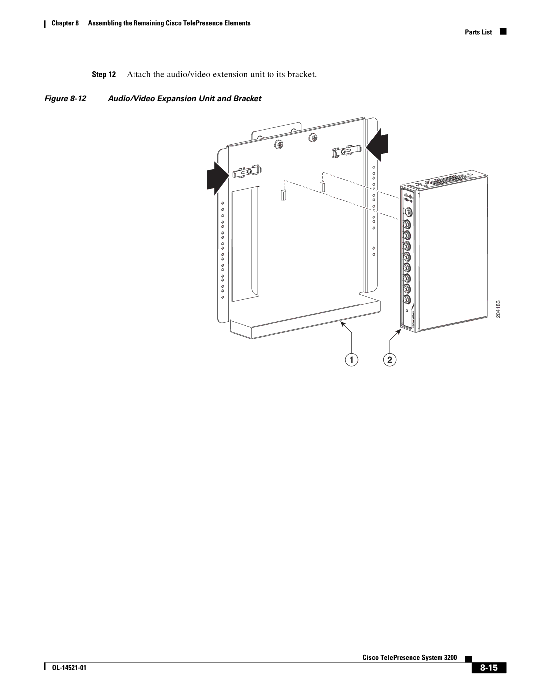 Cisco Systems 3200 manual Attach the audio/video extension unit to its bracket, Audio/Video Expansion Unit and Bracket 