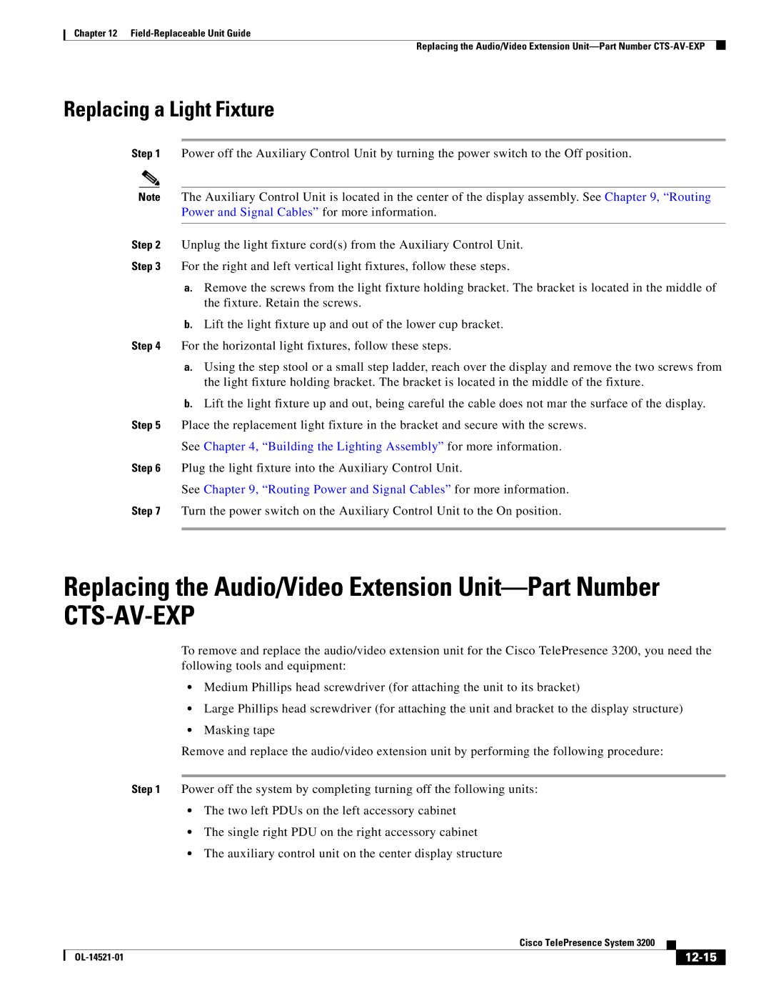 Cisco Systems 3200 manual Replacing a Light Fixture, Plug the light fixture into the Auxiliary Control Unit, 12-15 