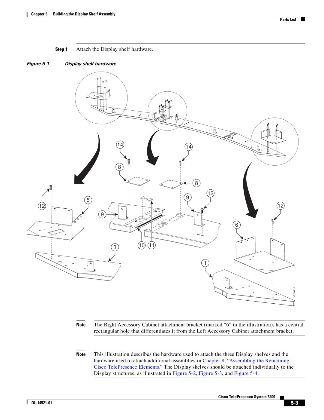 Cisco Systems 3200 manual Attach the Display shelf hardware 