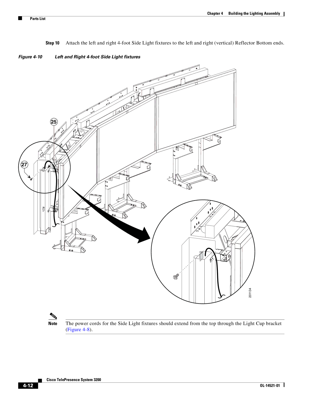 Cisco Systems 3200 manual Left and Right 4-foot Side Light fixtures 