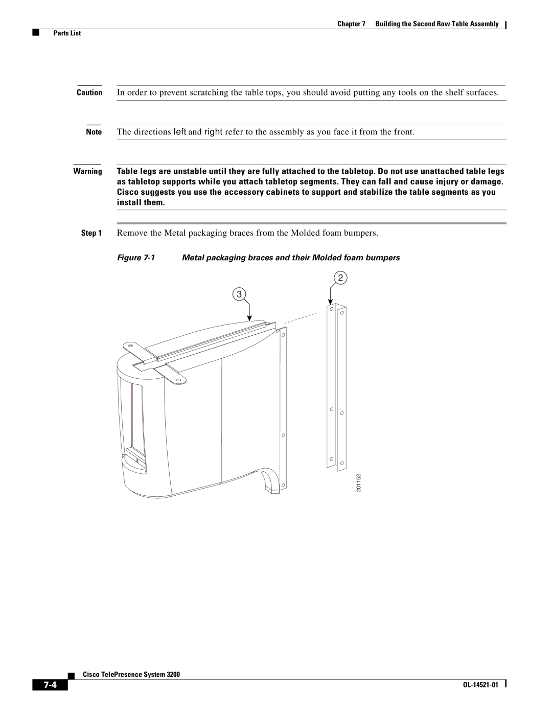 Cisco Systems 3200 manual Metal packaging braces and their Molded foam bumpers 